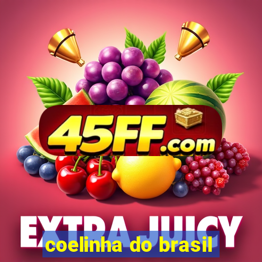 coelinha do brasil